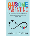 Ausome Parenting - Paperback