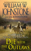 Die with the Outlaws - Paperback