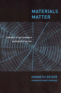 Materials Matter: Toward a Sustainable Materials Policy - Paperback