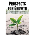 Prospects for Growth - Hardcover