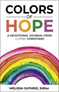 Colors of Hope: A Devotional Journal from LGBTQ+ Christians - Paperback