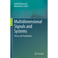 Multidimensional Signals and Systems: Theory and Foundations - Hardcover