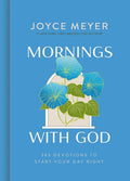Mornings with God: 365 Devotions to Start Your Day Right - Hardcover