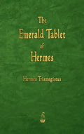 The Emerald Tablet of Hermes - Hardcover