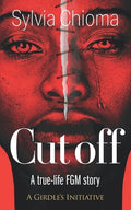 Cutoff: A true-life FGM story - Paperback