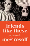Friends Like These - Paperback