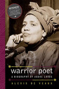 Warrior Poet: A Biography of Audre Lorde - Paperback