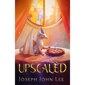 Upscaled - Paperback