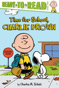 Time for School, Charlie Brown: Ready-To-Read Level 2 - Hardcover
