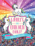 Where's the Unicorn Now?: A Magical Search Book - Paperback
