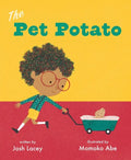 The Pet Potato - Hardcover
