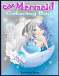 Cute Mermaid Coloring Book: Grayscale Gorgeous Coloring Book with Mermaids and Sea Creatures for girls Ages 4-8 - Paperback