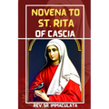 Novena to st Rita of cascia: Prayer book of st Rita, the saint of impossible - Paperback