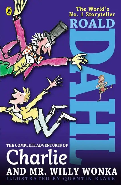 The Complete Adventures of Charlie and Mr. Willy Wonka - Paperback