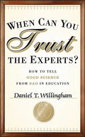 When Can You Trust the Experts? - Hardcover