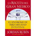 La Receta del Gran Médico Para El Síndrome de Irritabilidad Intestinal - Paperback