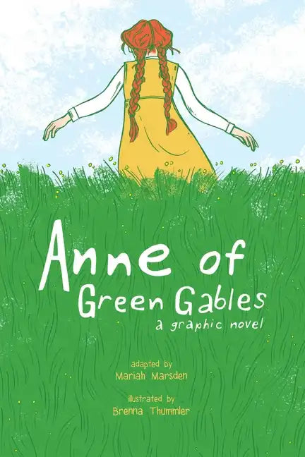 Anne of Green Gables: A Graphic Novel - Paperback