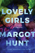 Lovely Girls: A Thriller - Paperback