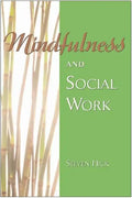 Mindfulness and Social Work - Paperback