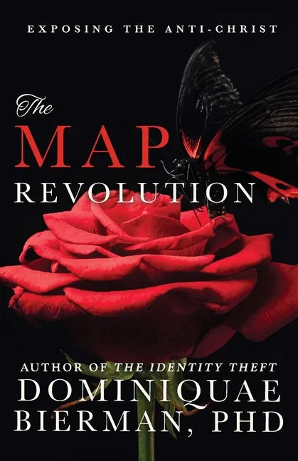The MAP Revolution: Exposing the Anti-Christ - Paperback