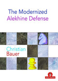 The Modernized Alekhine Defense - Paperback