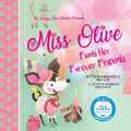 Miss Olive, Finds her "Furever" Friends - Paperback