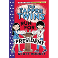 The Tapper Twins Run for President - Hardcover