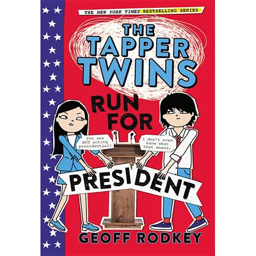 The Tapper Twins Run for President - Hardcover