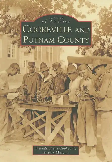 Cookeville and Putnam County - Paperback
