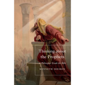 Thinking about the Prophets: A Philosopher Reads the Bible - Paperback