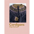 Cardigans: 20 Patterns for Every Season - Hardcover