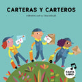 Carteras Y Carteros - Board Book