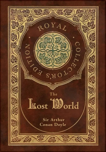 The Lost World (Royal Collector's Edition) (Case Laminate Hardcover with Jacket) - Hardcover