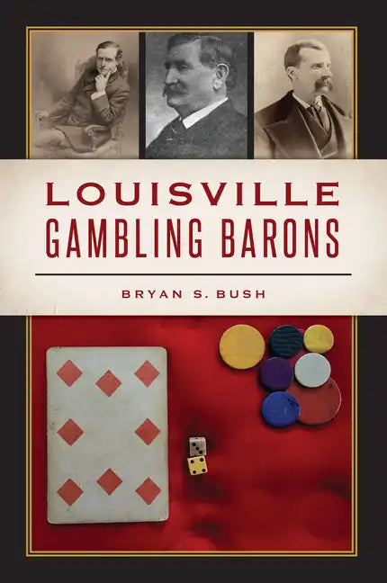 Louisville Gambling Barons - Paperback