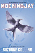 Mockingjay (Hunger Games, Book Three): Volume 3 - Hardcover