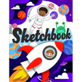 Sketchbook: A Drawing Notebook with Astronauts, Rockets, and Cute Aliens, Sketch Pad (8.5x11) - Paperback