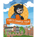 Toby's Campus Tour: Explore Mercer University with Mascot, Toby the Bear - Paperback