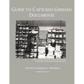 Guide to Captured German Documents [World War II Bibliography] - Paperback