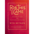 For This I Came: Spiritual Wisdom for Priesthood and Ministry - Paperback