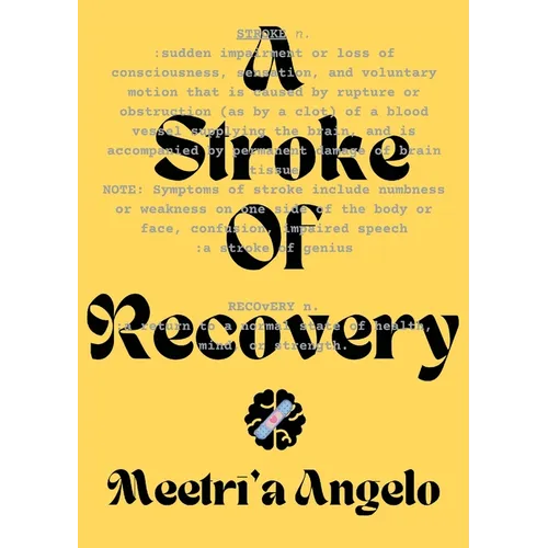 A Stroke of Recovery - Paperback