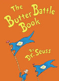 The Butter Battle Book: (New York Times Notable Book of the Year) - Hardcover