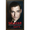 Salazar (Prime Minister of Portugal) Says... - Paperback