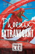 Phoenix Extravagant - Paperback