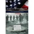 In Service to Their Country: Christchurch School and the American Uniformed Services - Paperback