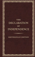 The Declaration of Independence, Smithsonian Edition - Hardcover
