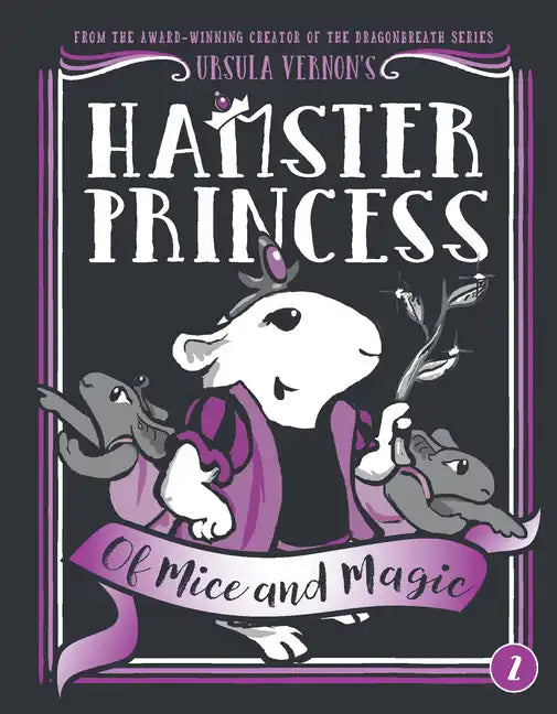 Hamster Princess: Of Mice and Magic - Hardcover