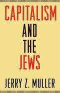 Capitalism and the Jews - Paperback