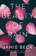 The Beauty of Rain - Paperback