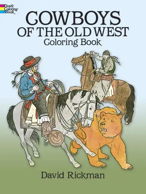 Cowboys of the Old West Coloring Book - Paperback