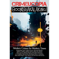 Crimecuopia - Boomshakalaking! - Modern Crimes for Modern Times - Paperback
